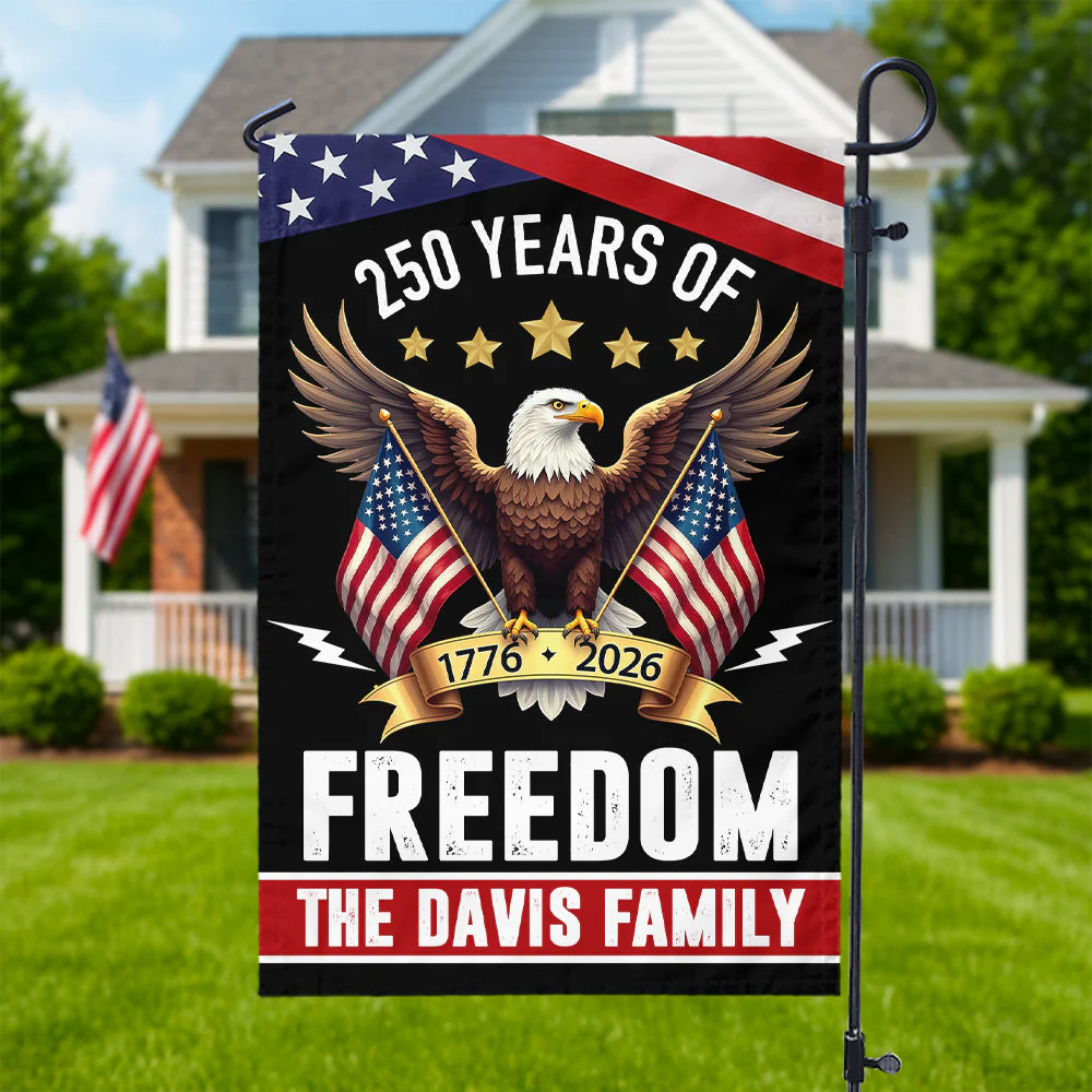 250 Years America Freedom With Eagles - Personalized Flag - Patriotic Gift For Family HN02