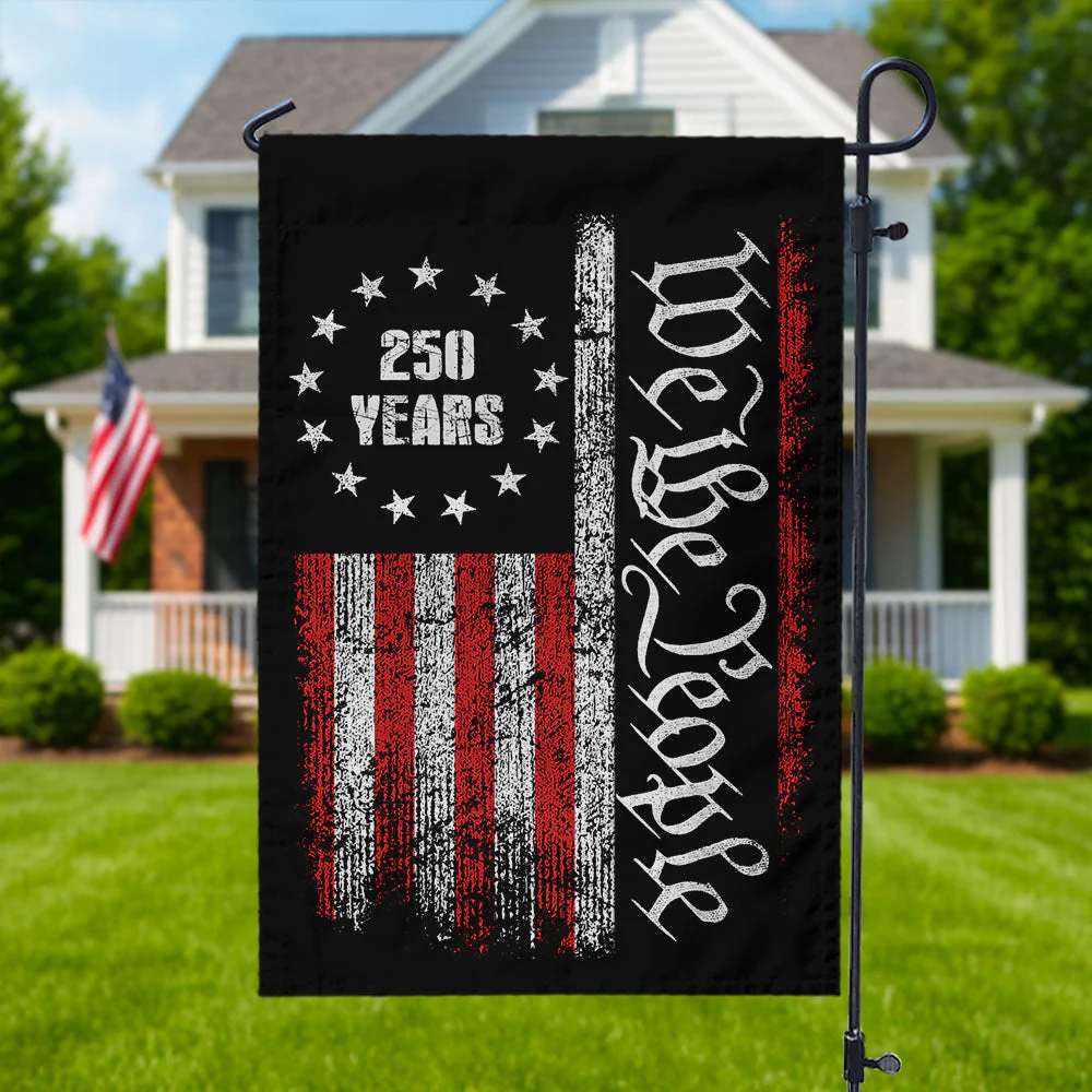 250 Years America Independence We The People US Flag - Patriotic Gift For Family, Veterans & Military HN02 - Image 2