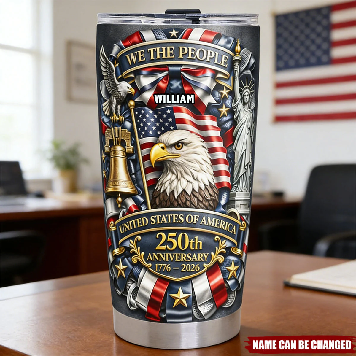 250th Anniversary of American Independence - Personalized Tumbler - Gifts For Patriots VD01 - Image 3