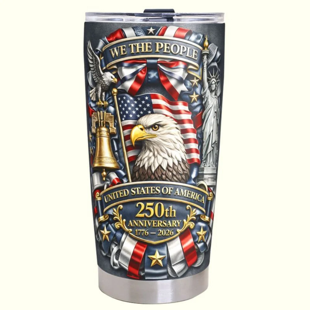 250th Anniversary of American Independence - Personalized Tumbler - Gifts For Patriots VD01 - Image 5