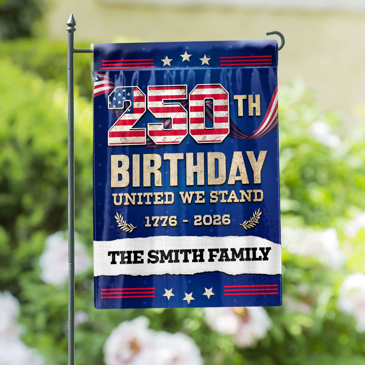 250th Birthday United We Stand - Personalized Flag - Patriotic Gift For Family, Veteran | HN02
