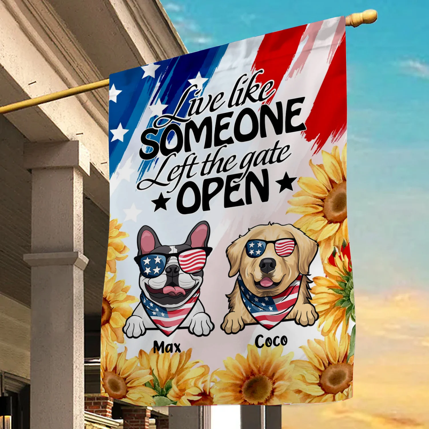 4th Of July Live Like Someone Left The Gate Open - Gift For Pet Lovers - Personalized Flag - Image 3