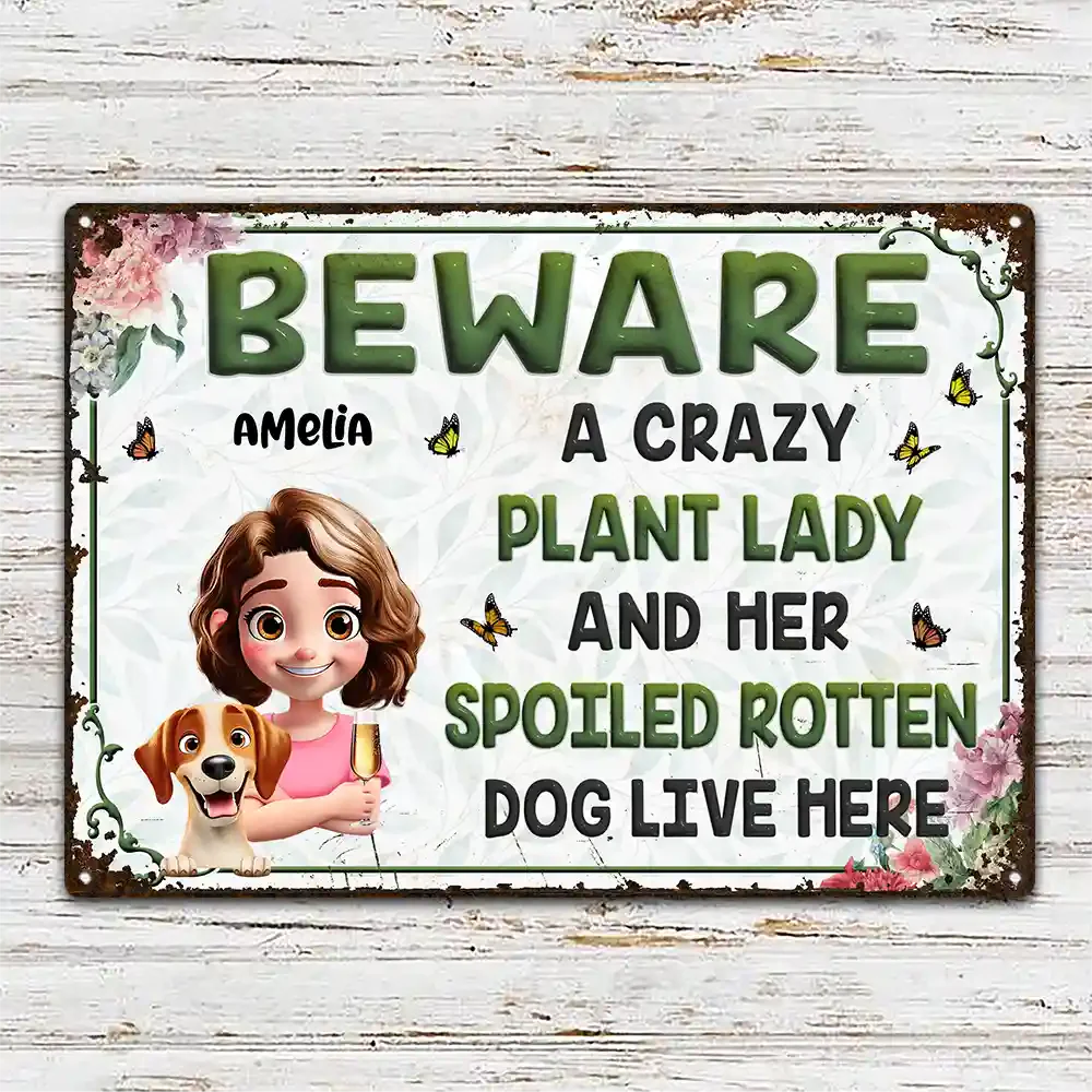 A Crazy Plant Lady & Her Spoiled Rotten Dogs Live Here Gardening - Personalized Metal Sign - Gift For Plant Lovers, Dog Lovers| CLP16 NA94 - Image 2