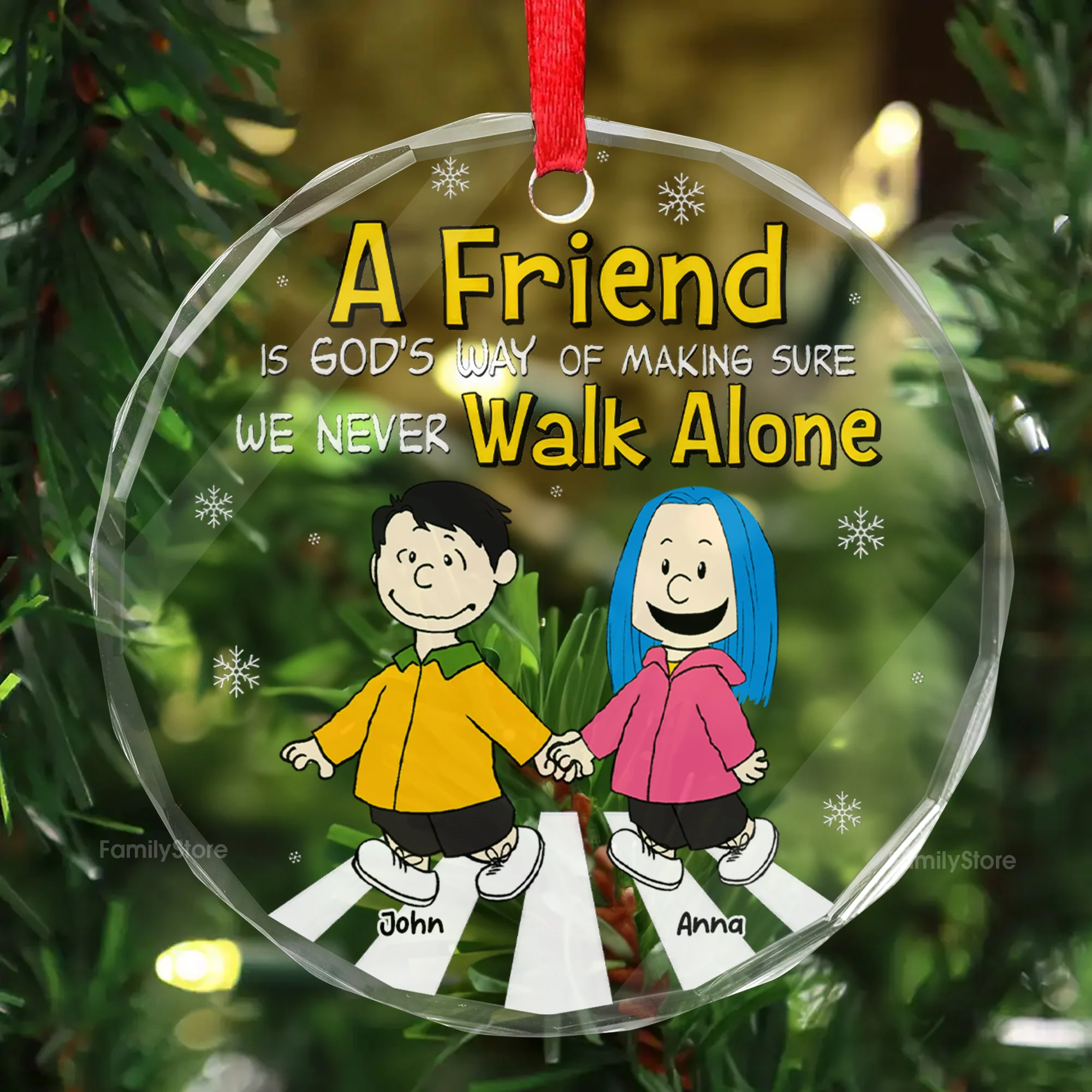 A Friend Is God's Way Of Making Sure We Never Walk Alone - Peanut - Personalized Glass Ornament - Funny Gift For Friend, Family Member - CL48 NH96 - Image 2