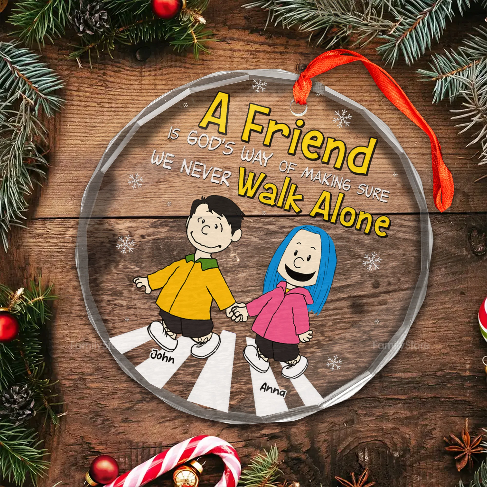 A Friend Is God's Way Of Making Sure We Never Walk Alone - Peanut - Personalized Glass Ornament - Funny Gift For Friend, Family Member - CL48 NH96 - Image 4