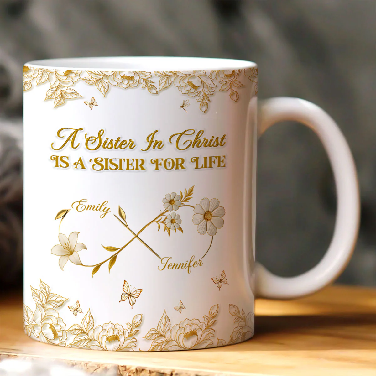 A Sister In Christ Is A Sister For Life - Custom 3D Inflated Effect Personalized Mug - Christian Gift