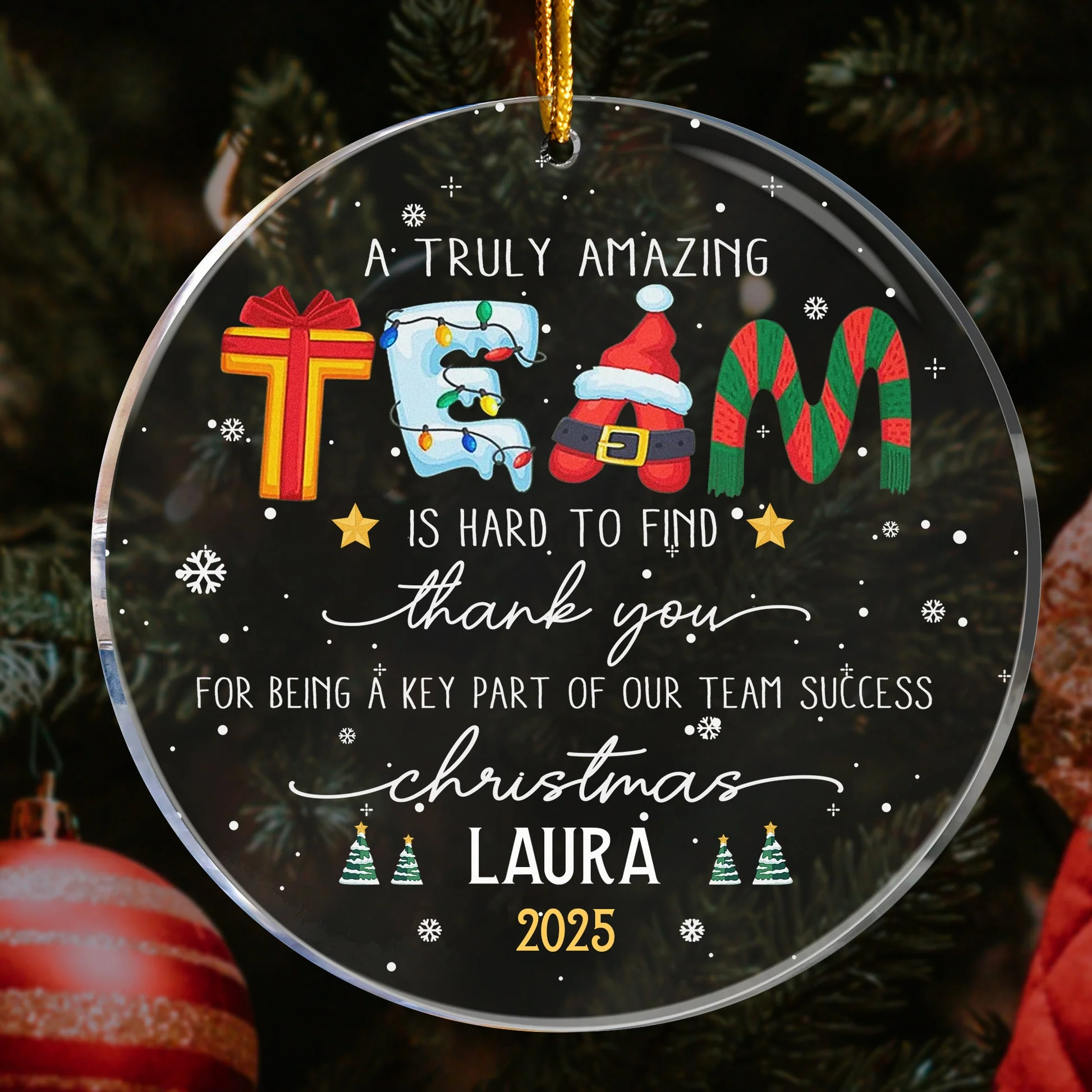 A Truly Amazing Team Is Hard To Find - Personalized Acrylic Ornament - Thank You Gifts For Boss, Coworkers, Friends NL122