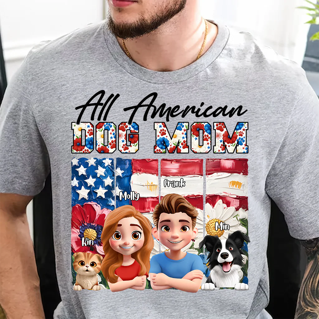 All American Dog Mom - Personalized T-shirt - Patriotic Gift For Family, Pet Lovers | CLP16 HN02