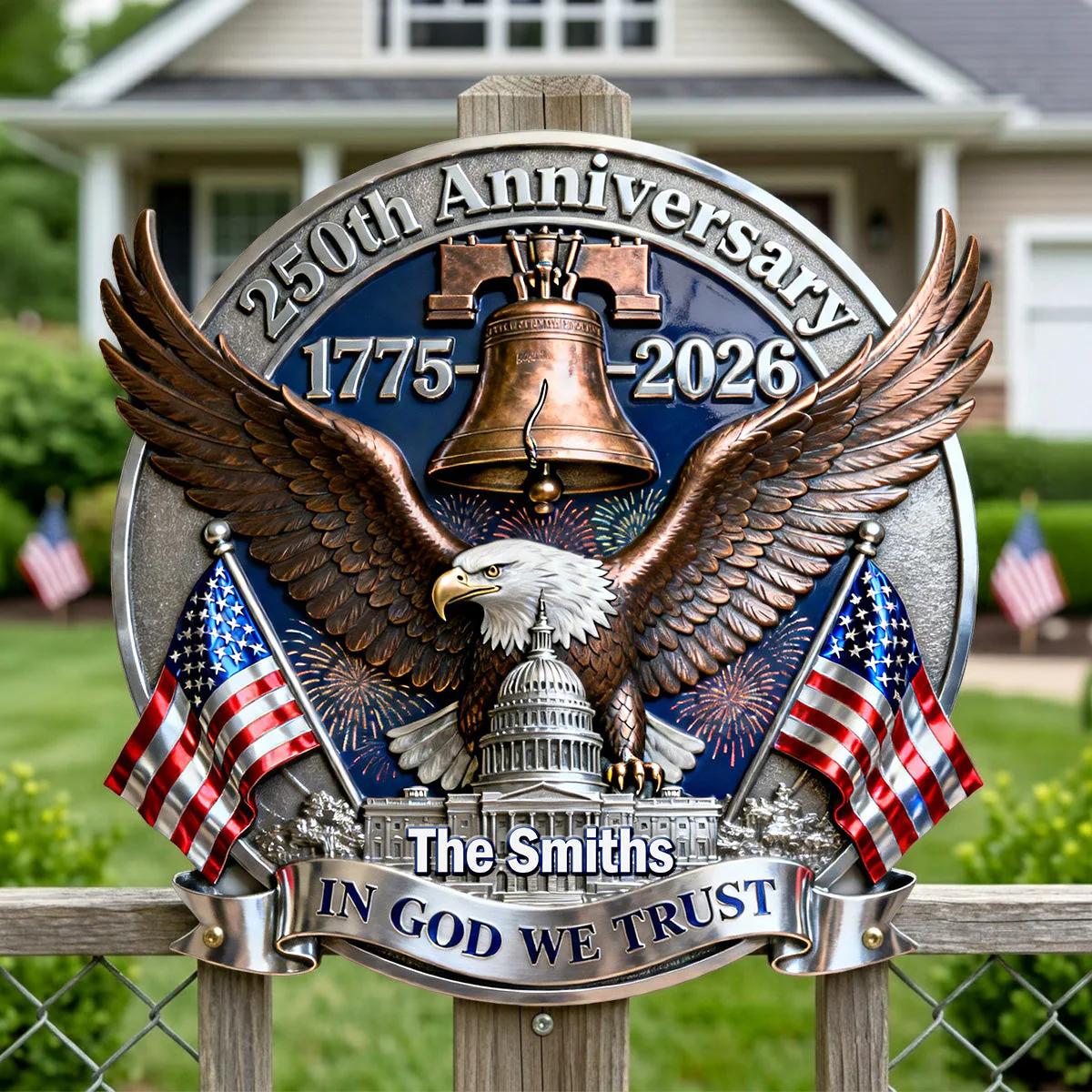 America 250th Independence Anniversary In God We Trust - Personalized Metal Sign - Gift For Patriotic Family