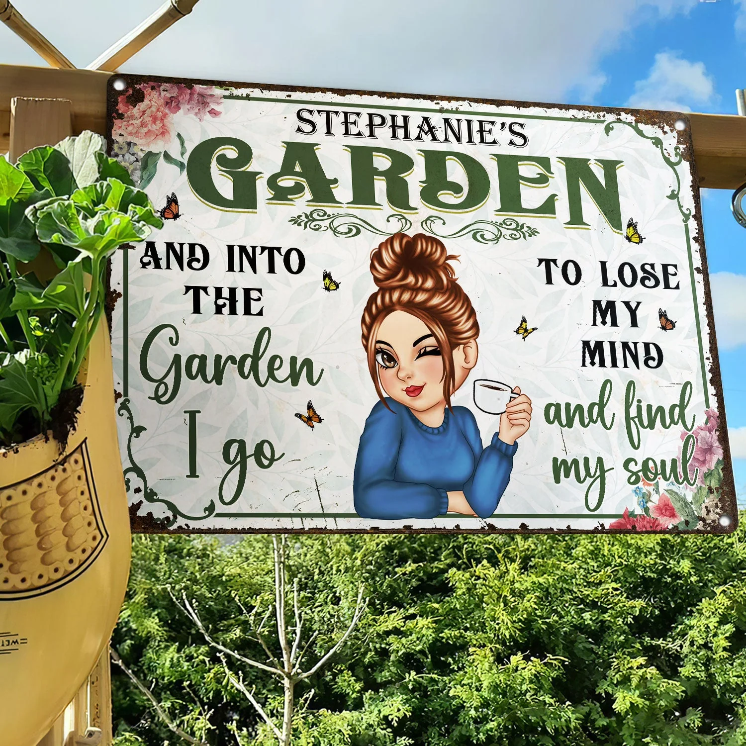 And Into The Garden I Go - Personalized Metal Sign - Gift For  Gardening Lovers | CLGOD04 NA94