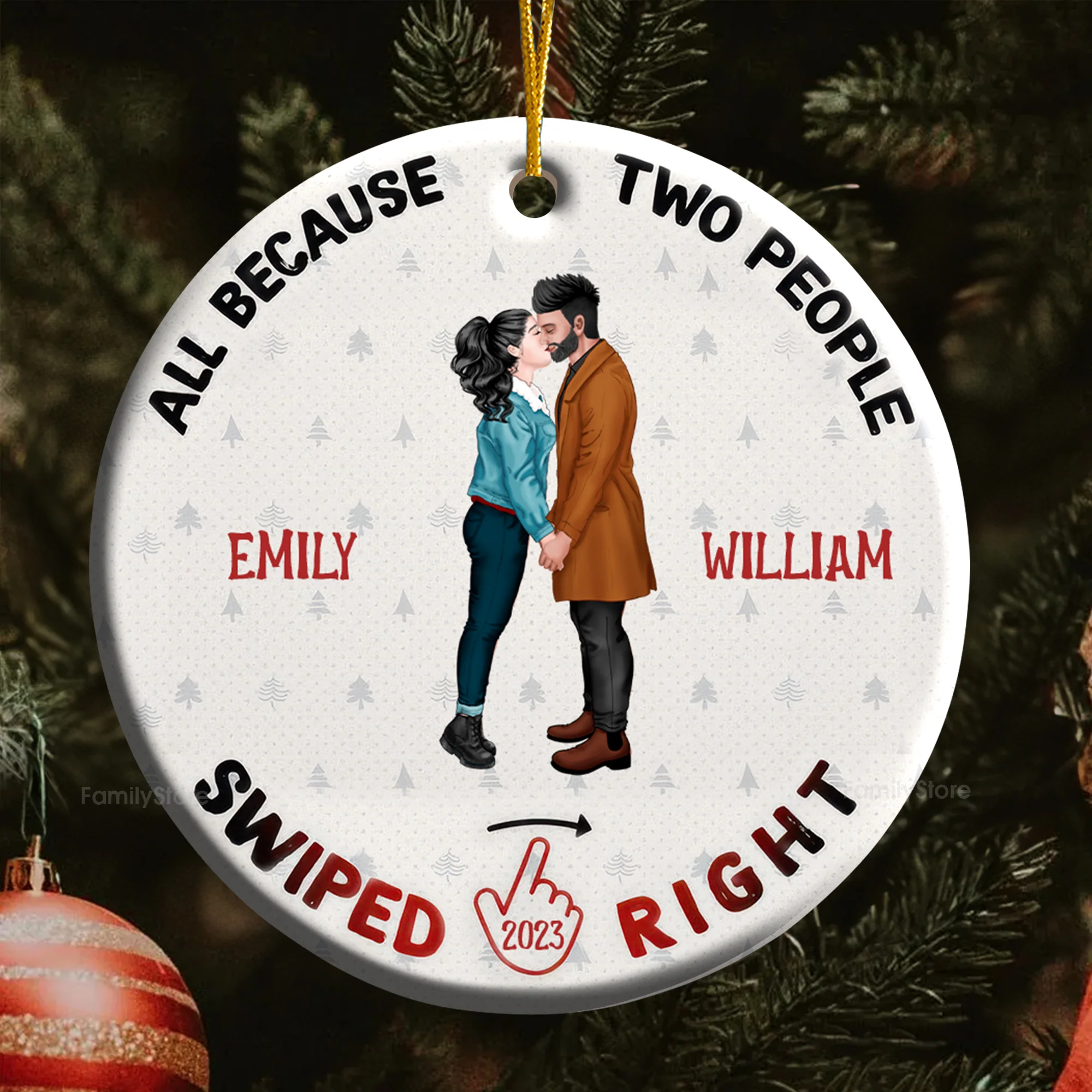 Because Two People Swiped Right - Gift for Couples - Personalized Ceramic Ornament - CL30 NH96 - Image 3