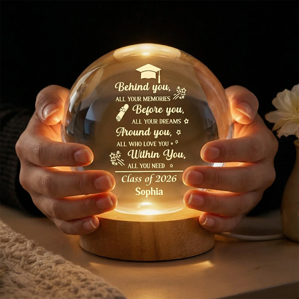 Class Of 2026 Before You All Your Dreams Around You All Who Love You - Personalized Crystal Globe Lamp - Gift For Graduates - Image 4