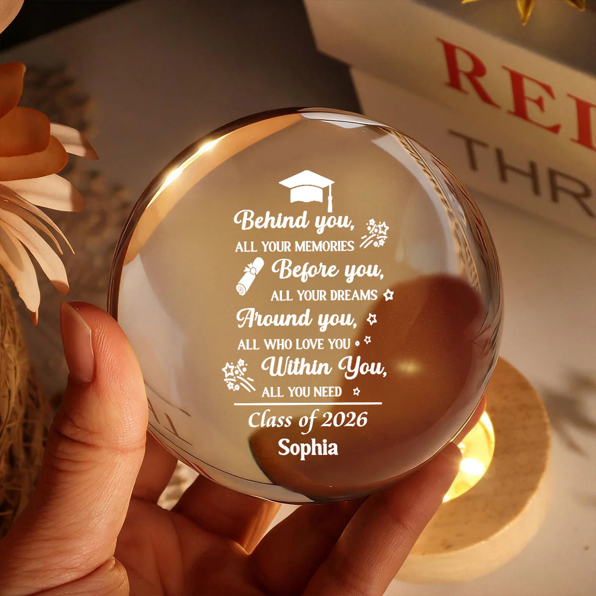 Class Of 2026 Before You All Your Dreams Around You All Who Love You - Personalized Crystal Globe Lamp - Gift For Graduates - Image 5