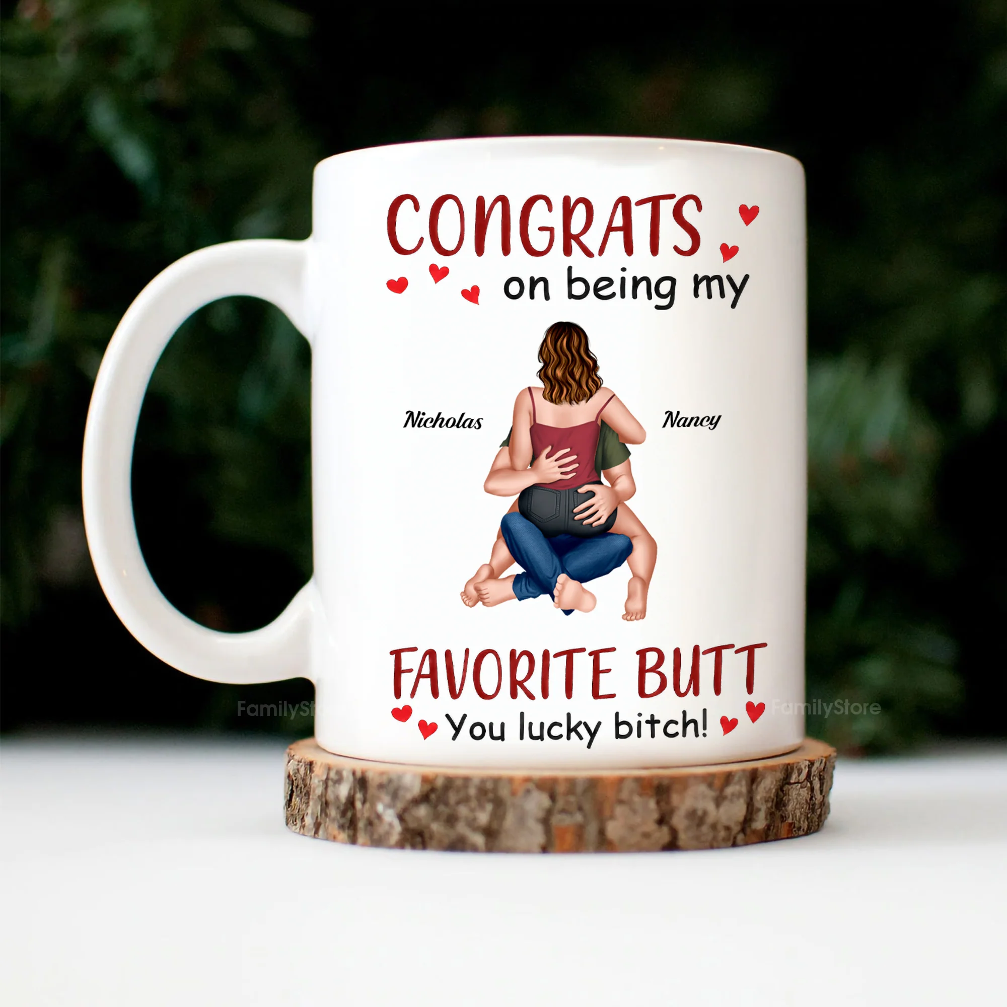 Congrats On Being My Favorite Butt - Personalized Ceramic Mug - Gift For Couple, Husband Wife - CL28 NH96