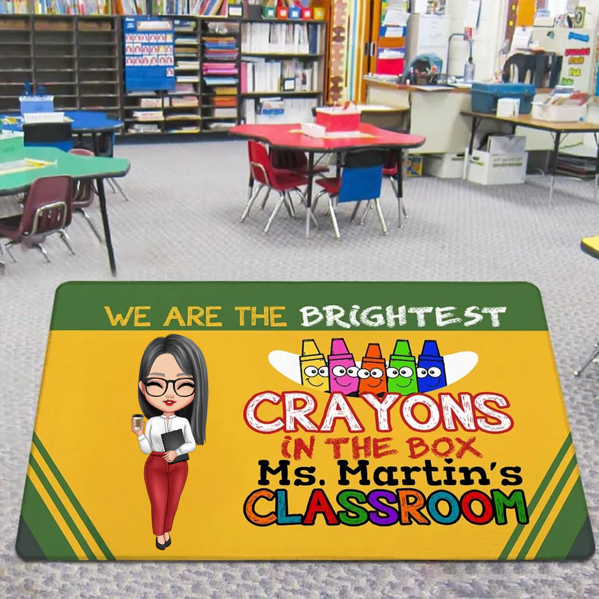 Crayon Box We're The Brightest Crayons Cute Cartoon - Teacher Personalized Doormat | CLTC01 - Image 4
