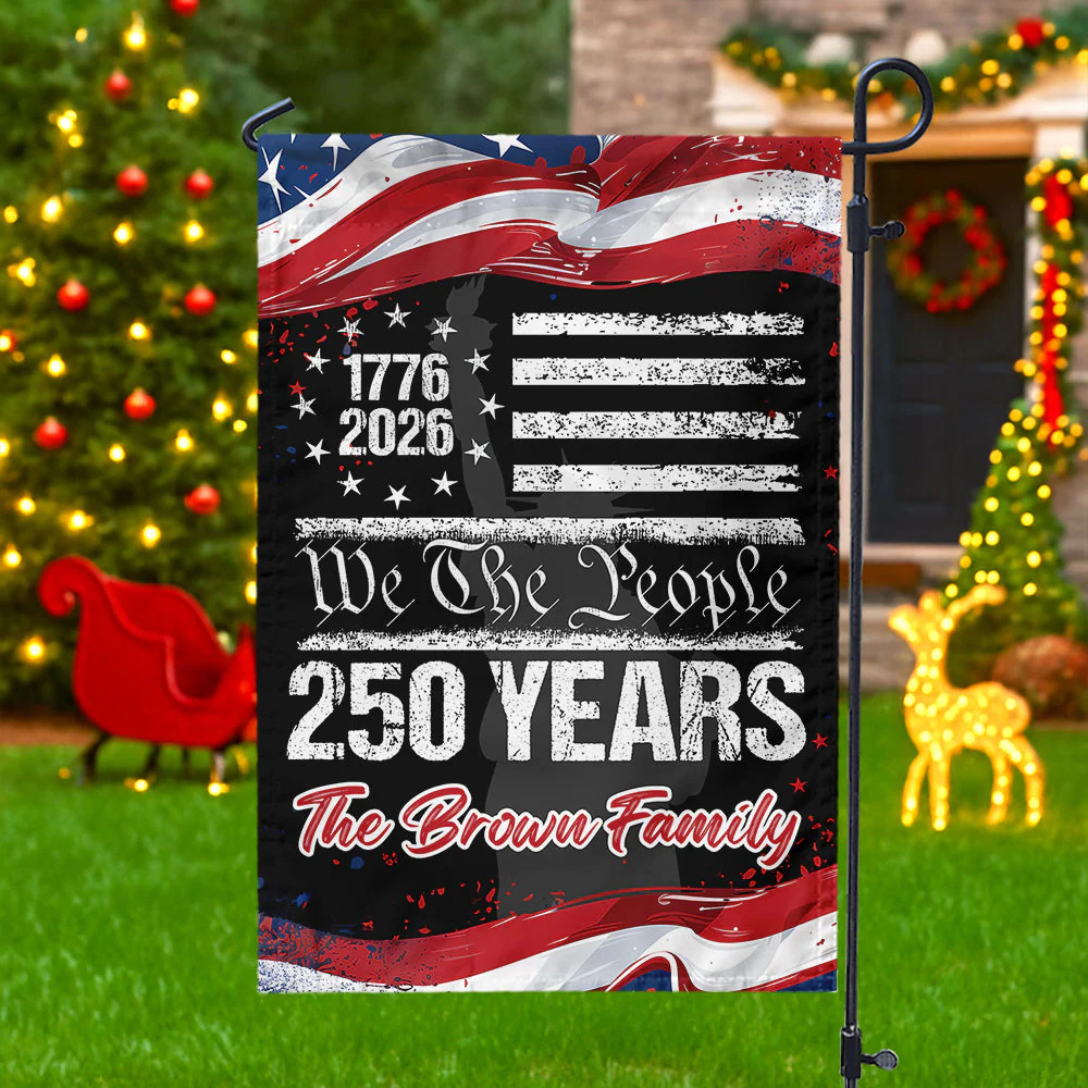 250 Years We The People USA - Personalized Flag - Patriotic Gift For Family HN02 - Image 2