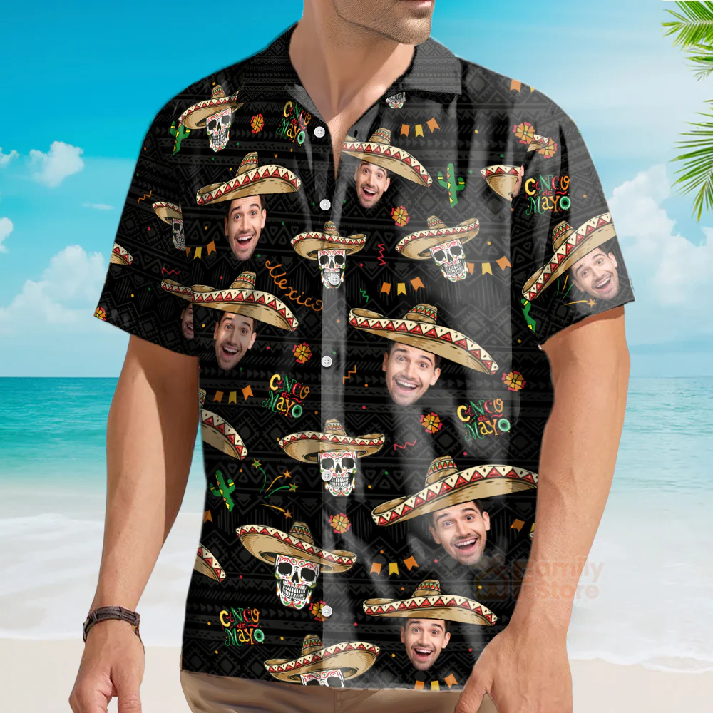 Custom Photo Face Cinco De Mayo Mexican - Personalized Hawaiian Shirt