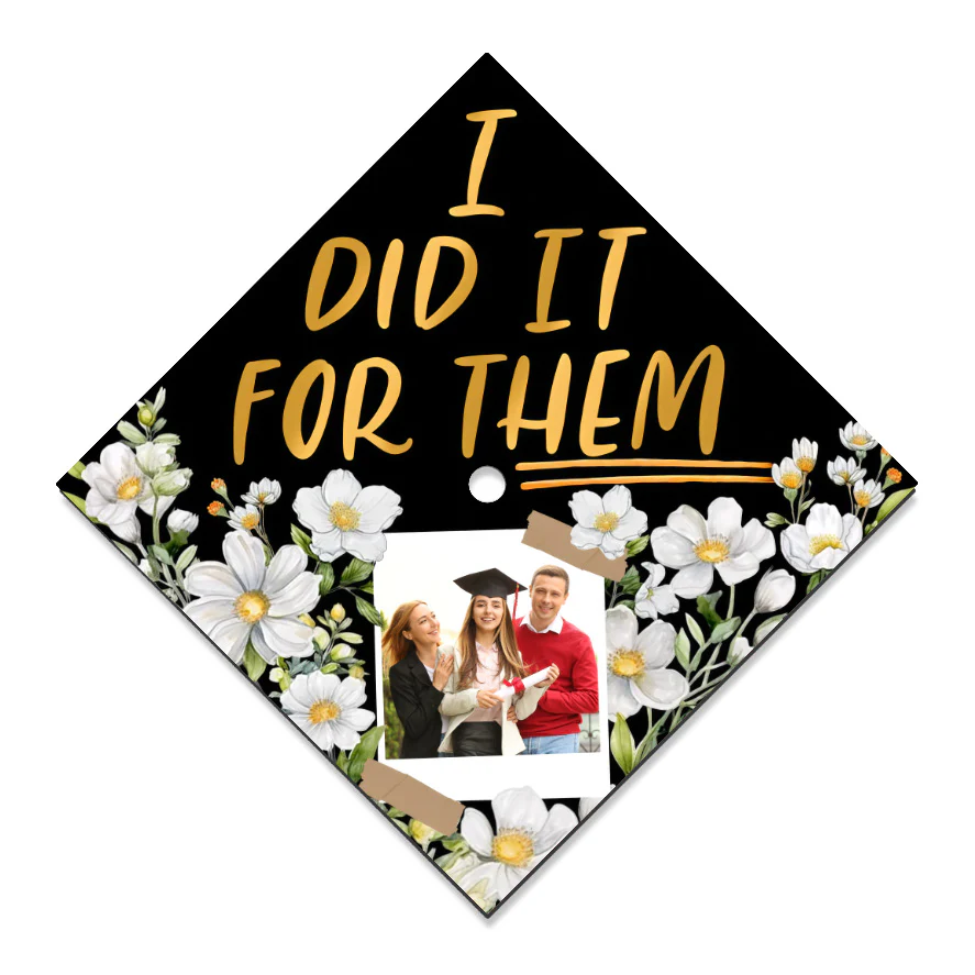 Custom Photo I Did It For Them - Personalized Graduation Cap Topper NA94 - Image 6
