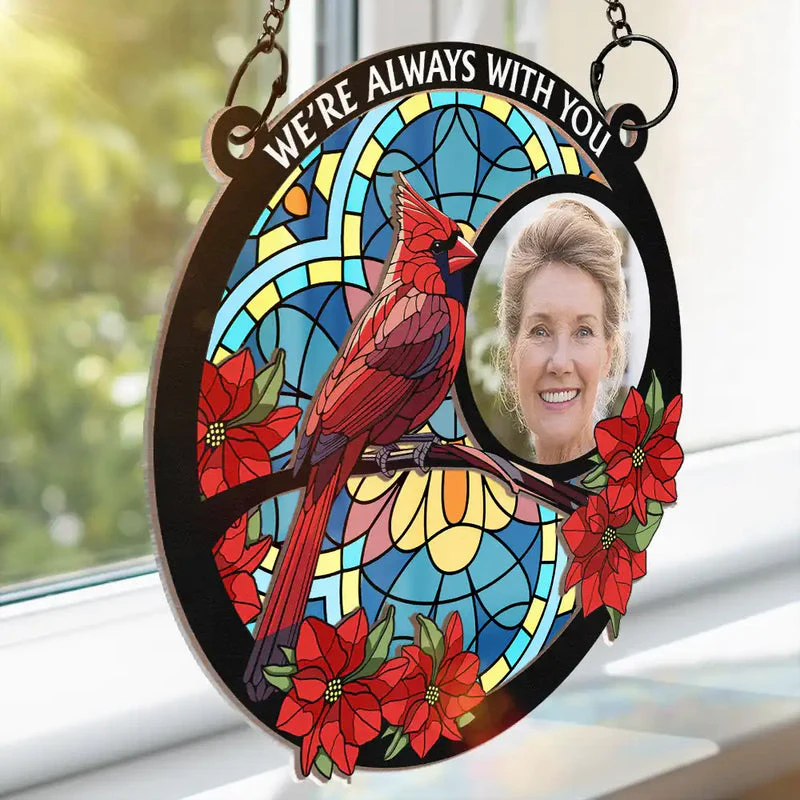 Custom Photo I'm Always With You - Personalized Window Hanging Suncatcher Ornament - Gift For Memorial, Family HH01 - Image 3