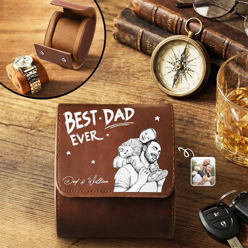 Custom Photo Watch Storage Case Best Dad Grandpa Ever - Personalized Leather Watch Case - Gifts For Dad, Grandpa
