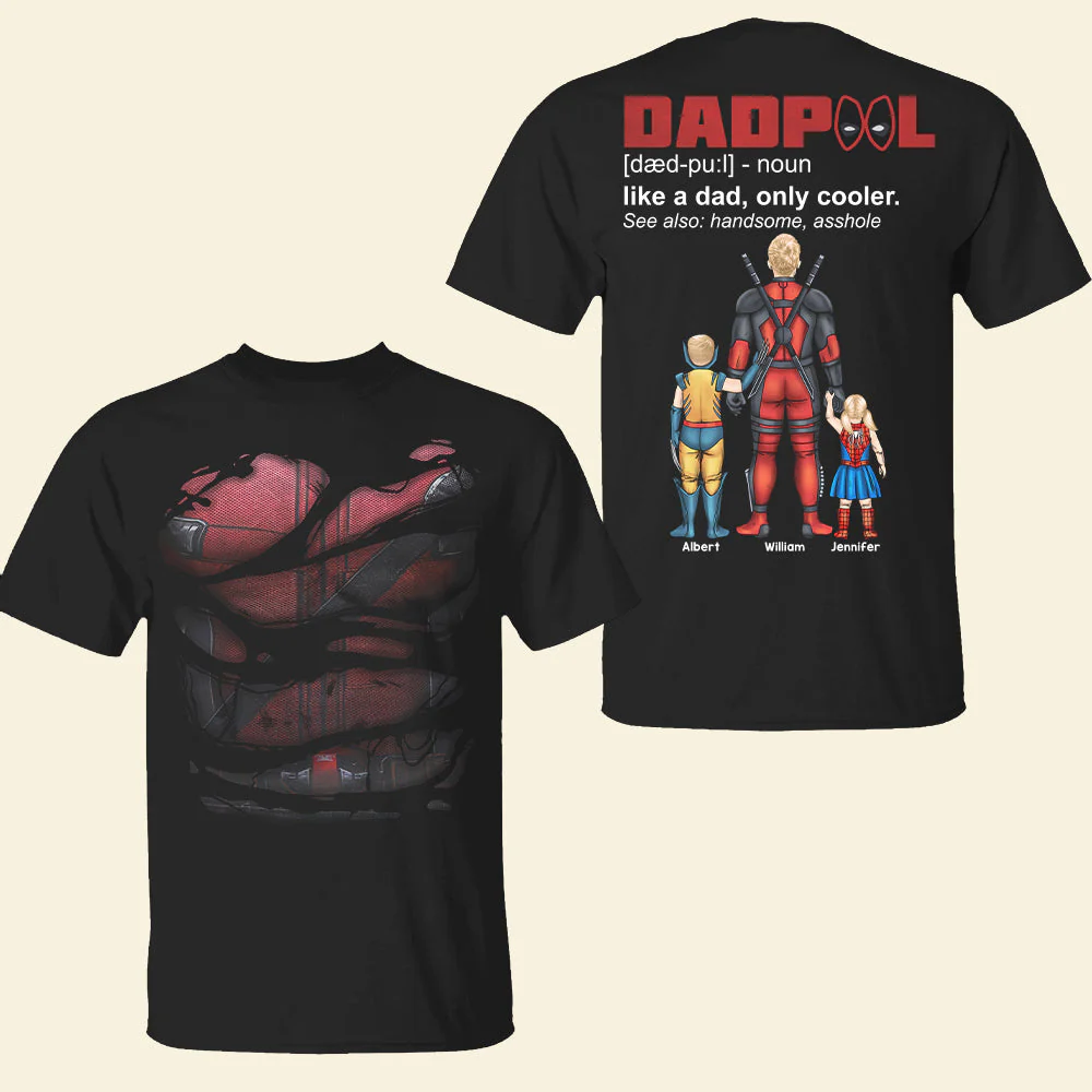 Dadpool Like a Dad Only Cooler - Personalized Tshirt - Funny Gift for Dad, Father's Day | CL02 - Image 2