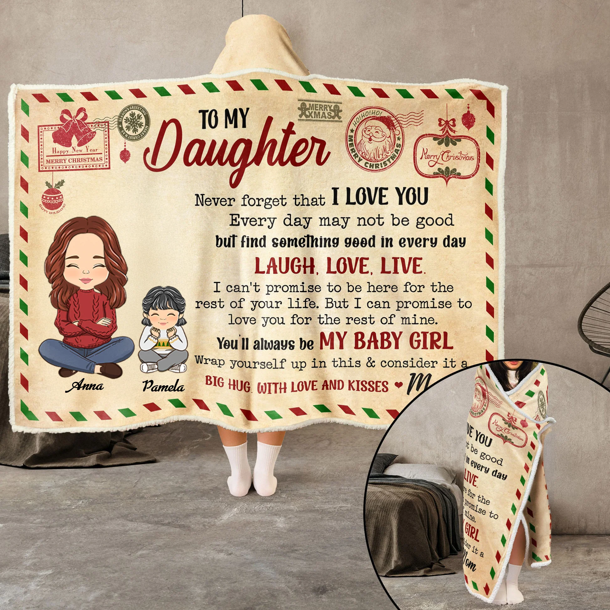 Daughter You'll Always Be My Baby Girl  - Personalized Wearable Hooded Blanket - Gift For Daughter From Mom, Mothers Day | CL35 NA94