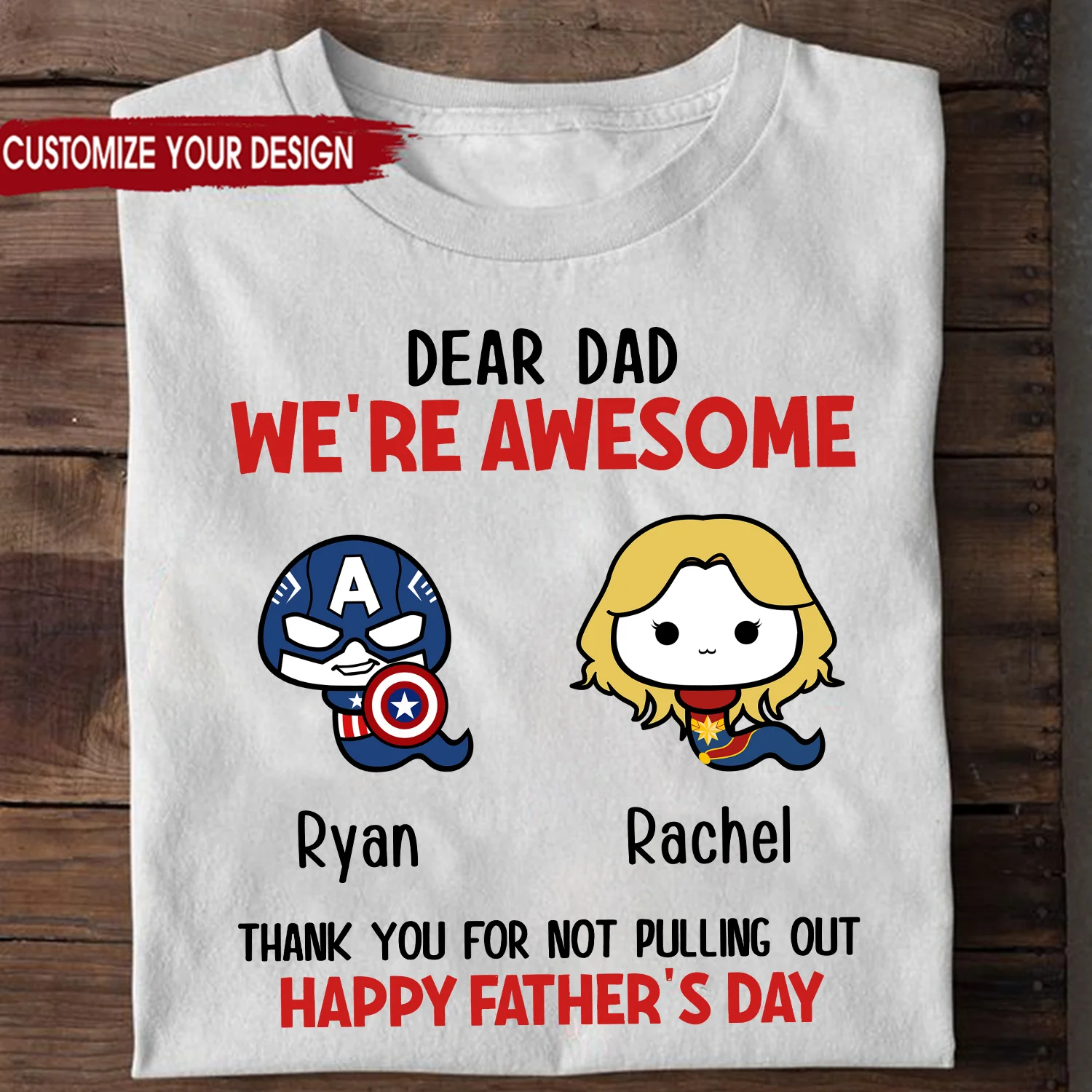 Dear Dad We're Awesome Thank You For Not Pulling Out - Gift For Father - Personalized Unisex Shirt - Image 2