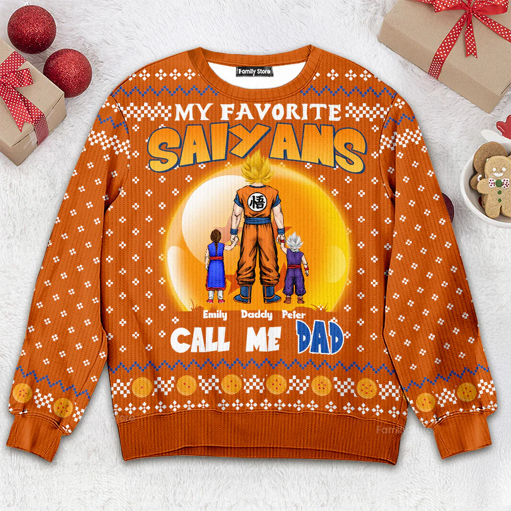 DrBa My Favorite Saiyans Call Me Dad - Personalized Ugly Sweater | CL03 NL122