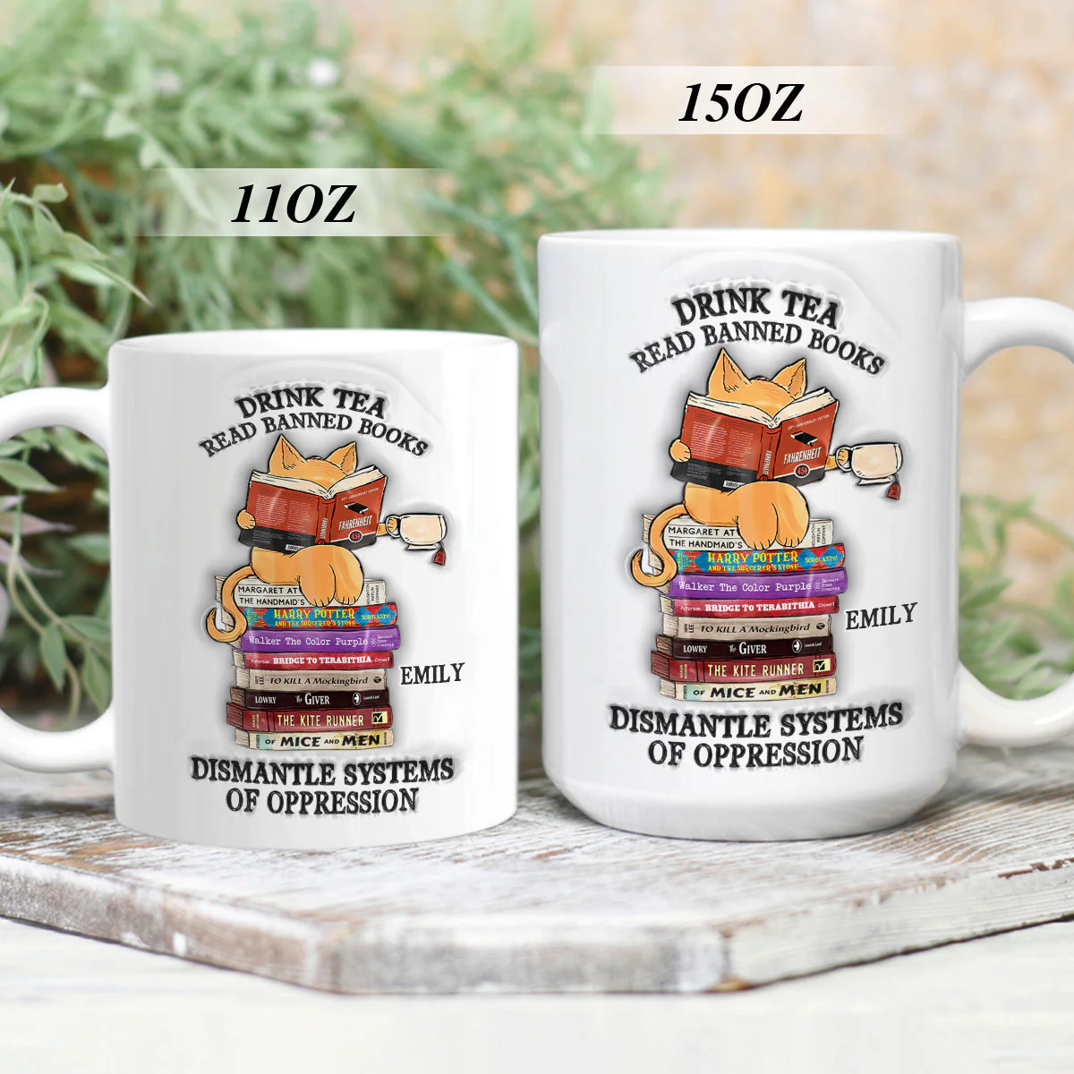 Drink Tea Read Banned Books Dismantle Systems Of Oppression - Personalized Ceramic Coffee Mug. - Image 4