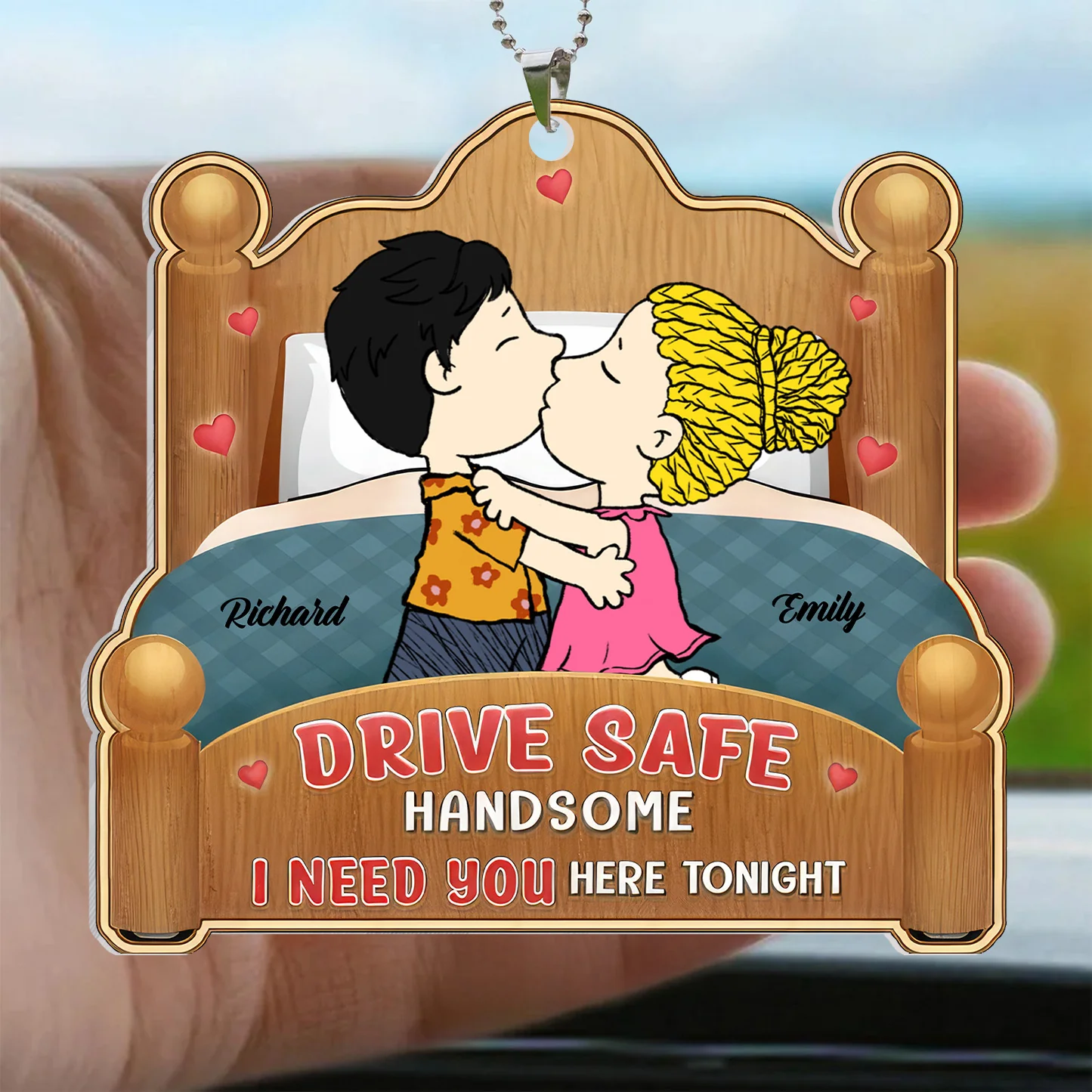 Drive Safe Handsome I Need You Here Tonight Peanut - Personalized Car Ornament - Gift For Couple, Husband Wife GR9 NH96 - Image 3