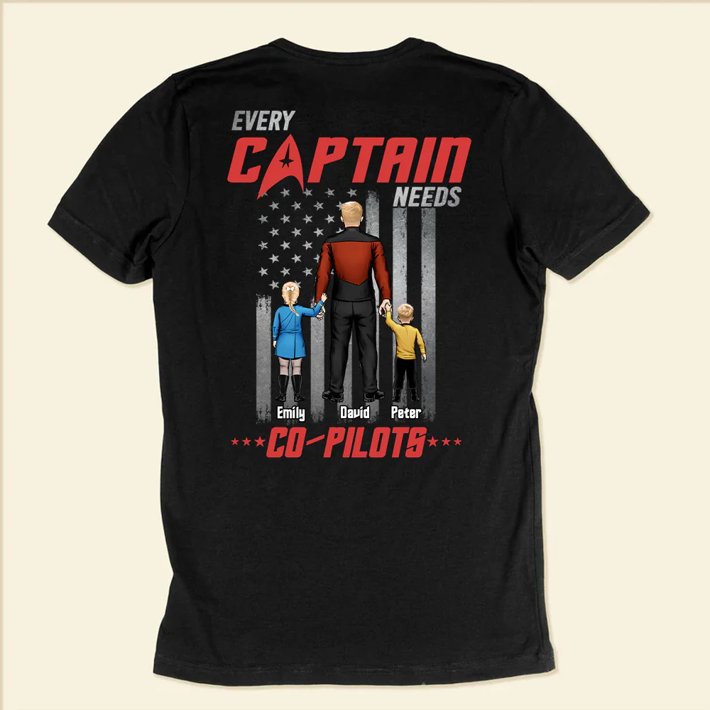 SaTr Every Captain Needs A Co Pilot - Gift For Dad - Personalized TShirt - CL22 NA94