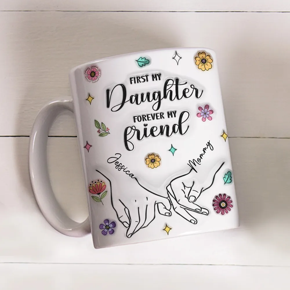 First My Lovely Daughter Forever My Friend - Personalized Mug - Gift For Mom, Mother's Day | HN02 - Image 2