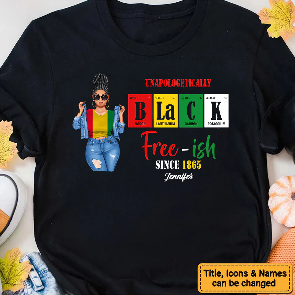 Free Ish Since 1865 - Personalized T-shirt - Juneteenth, Birthday Gift For Black Woman, Mom, Sister, Friend | GR3 - Image 2