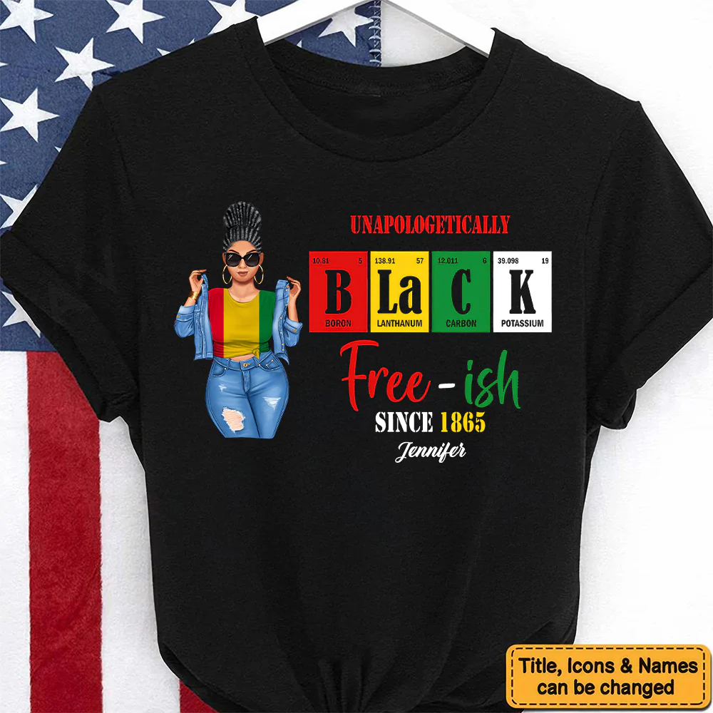 Free Ish Since 1865 - Personalized T-shirt - Juneteenth, Birthday Gift For Black Woman, Mom, Sister, Friend | GR3 - Image 5