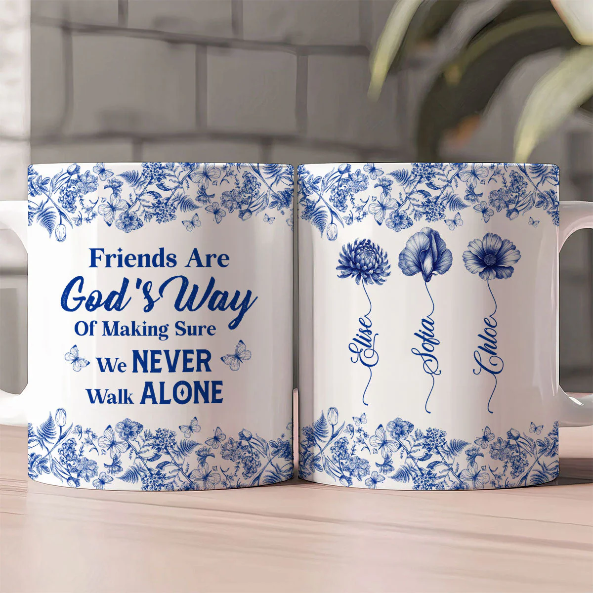 Friends Are God's Way Of Making Sure We Never Walk Alone - Personalized Ceramic Coffee Mug - Christian Gift For Friend BA01 - Image 2