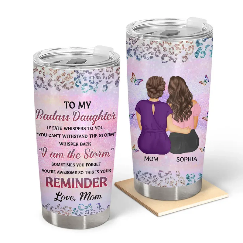 From Mom To Badass Daughter - Personalized Stainless Steel Tumbler - Gift For Mom, Mother's Day | GR24 HN02 - Image 3