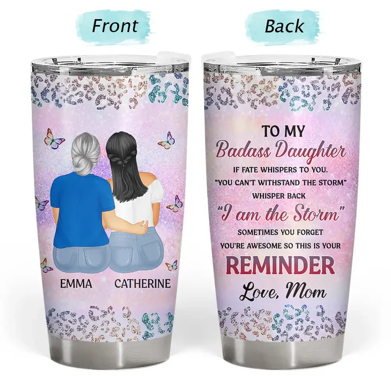 From Mom To Badass Daughter - Personalized Stainless Steel Tumbler - Gift For Mom, Mother's Day | GR24 HN02 - Image 4