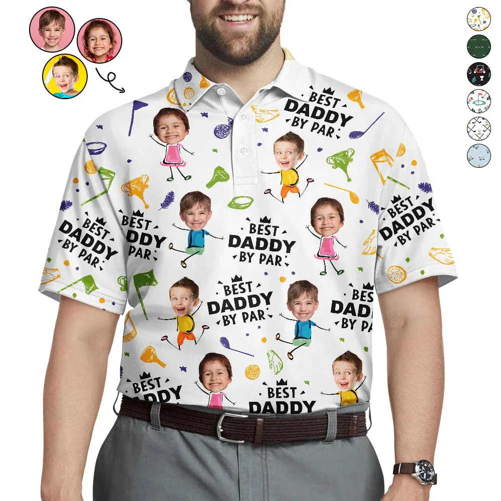 Funny Custom Photo Best Daddy By Par -  Personalized Golf Polo Shirt - Gift For Dad, Grandpa