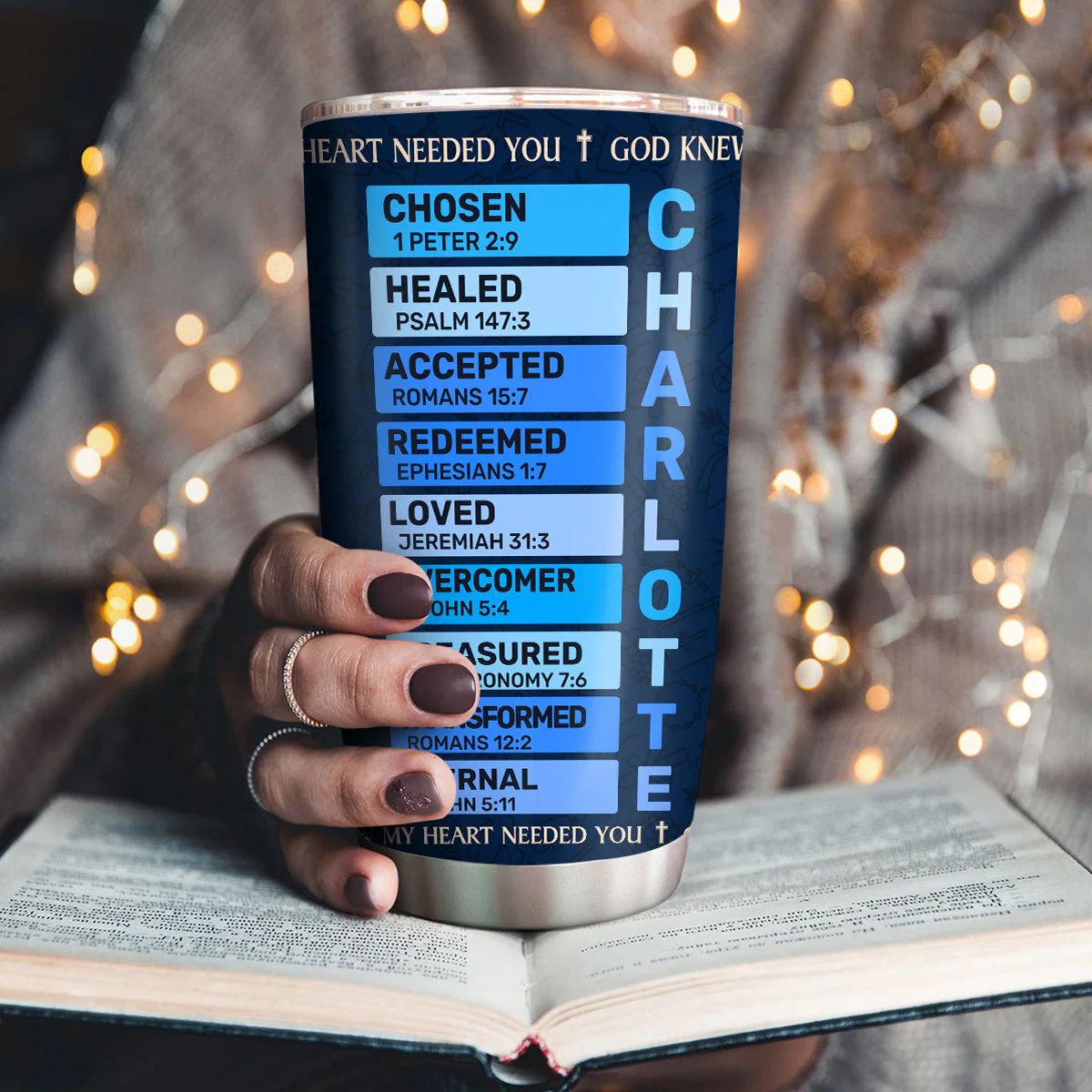 God Knew My Heart Needed You - Personalized Stainless Steel Tumbler TD118 - Image 3