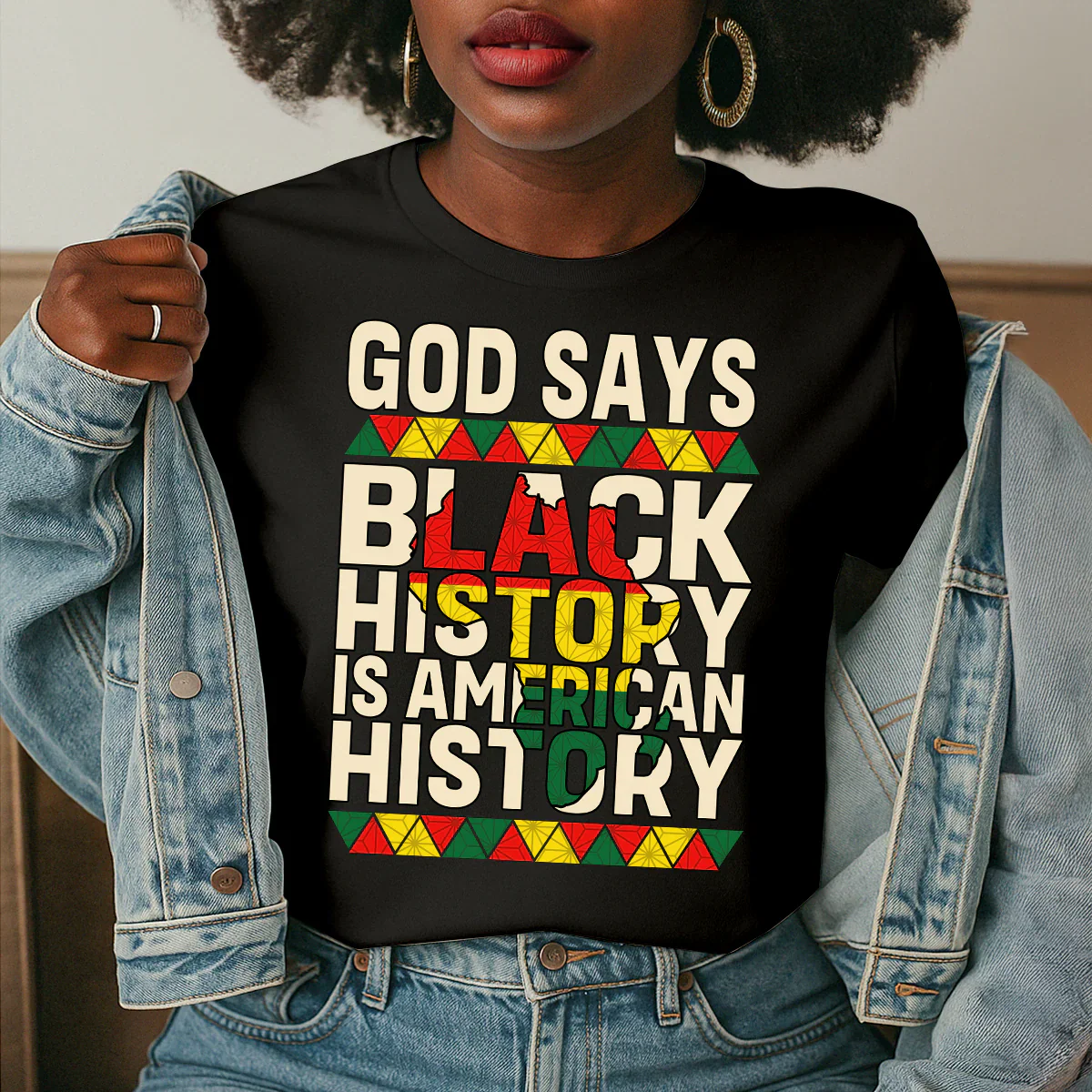 God Says Black History Is American History Shirt - 2D Unisex Tee Shirt | HD95 - Image 3