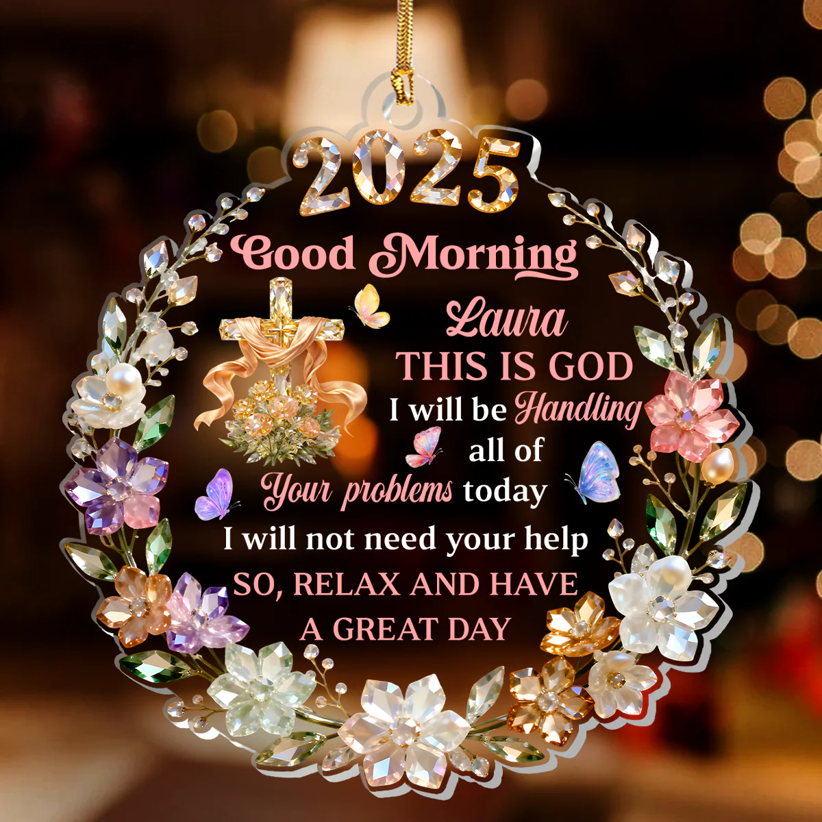Good Morning This Is God - Personalized 1-Layer Acrylic Ornament HL128 - Image 2
