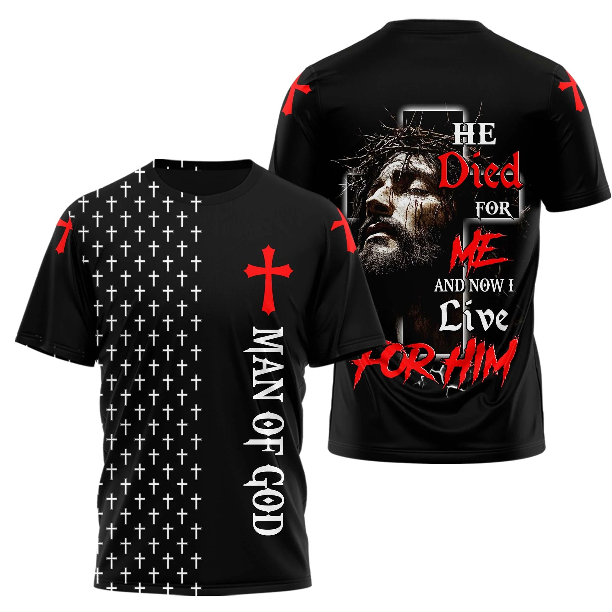 He Died For Me 3D TShirt - Image 3