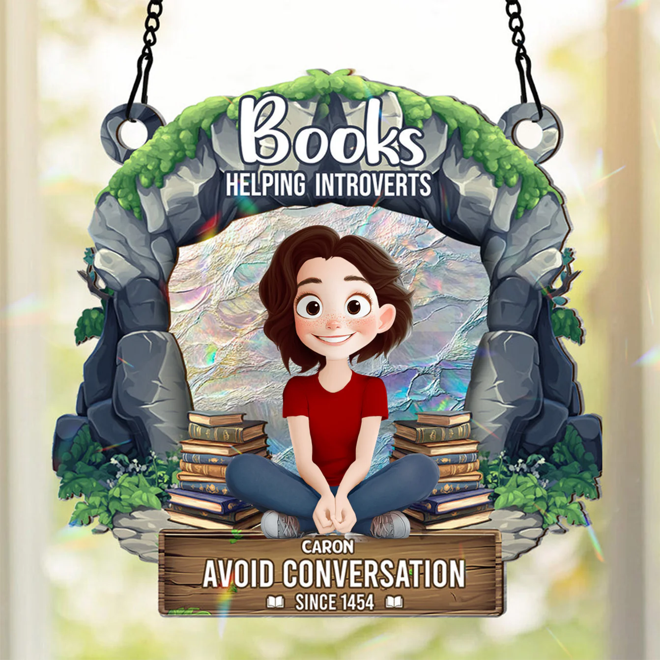 Helping Introverts Avoid Conversation - Personalized Window Hanging Suncatcher | CLP15