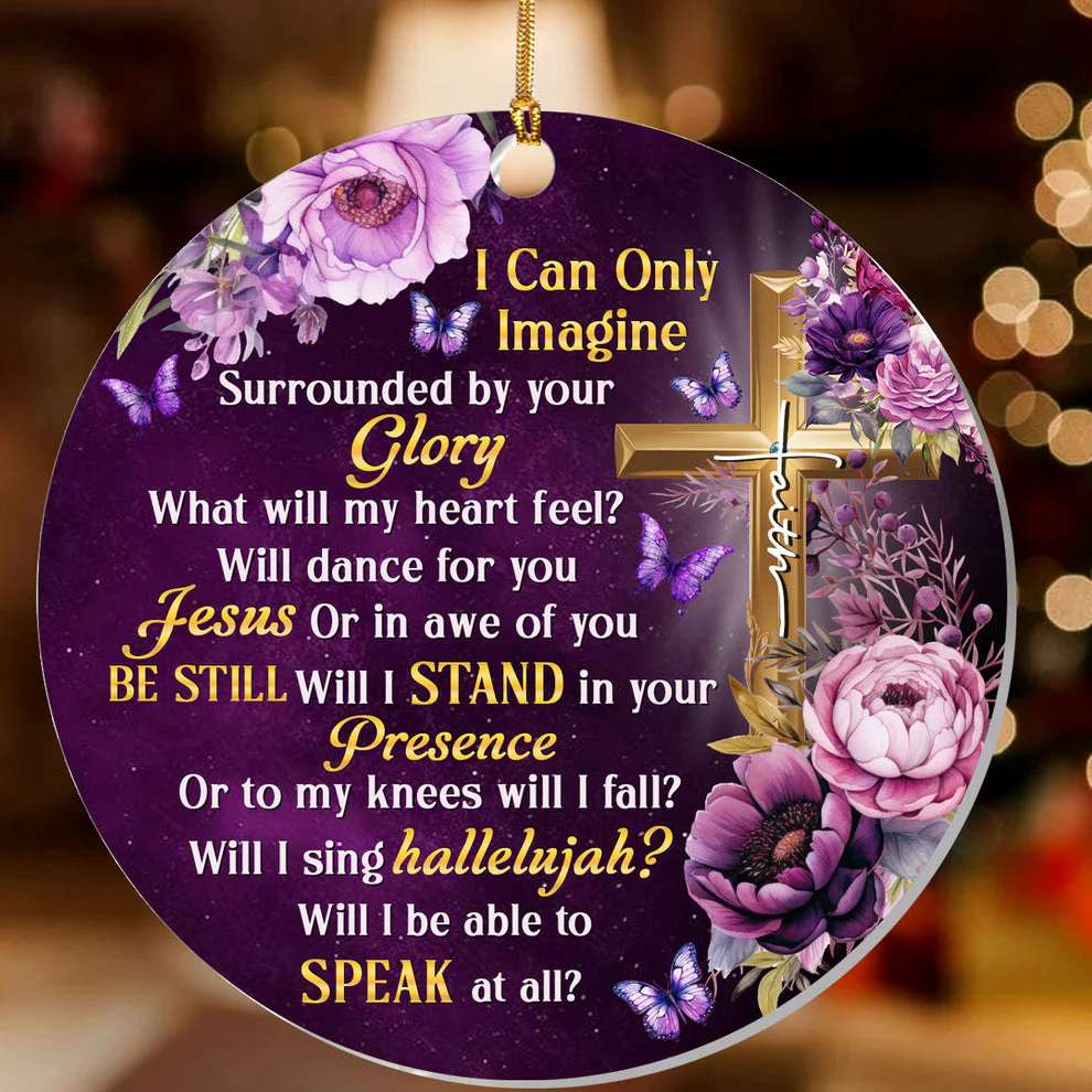 I Can Only Imagine - Acrylic Ornament TD118 - Image 2