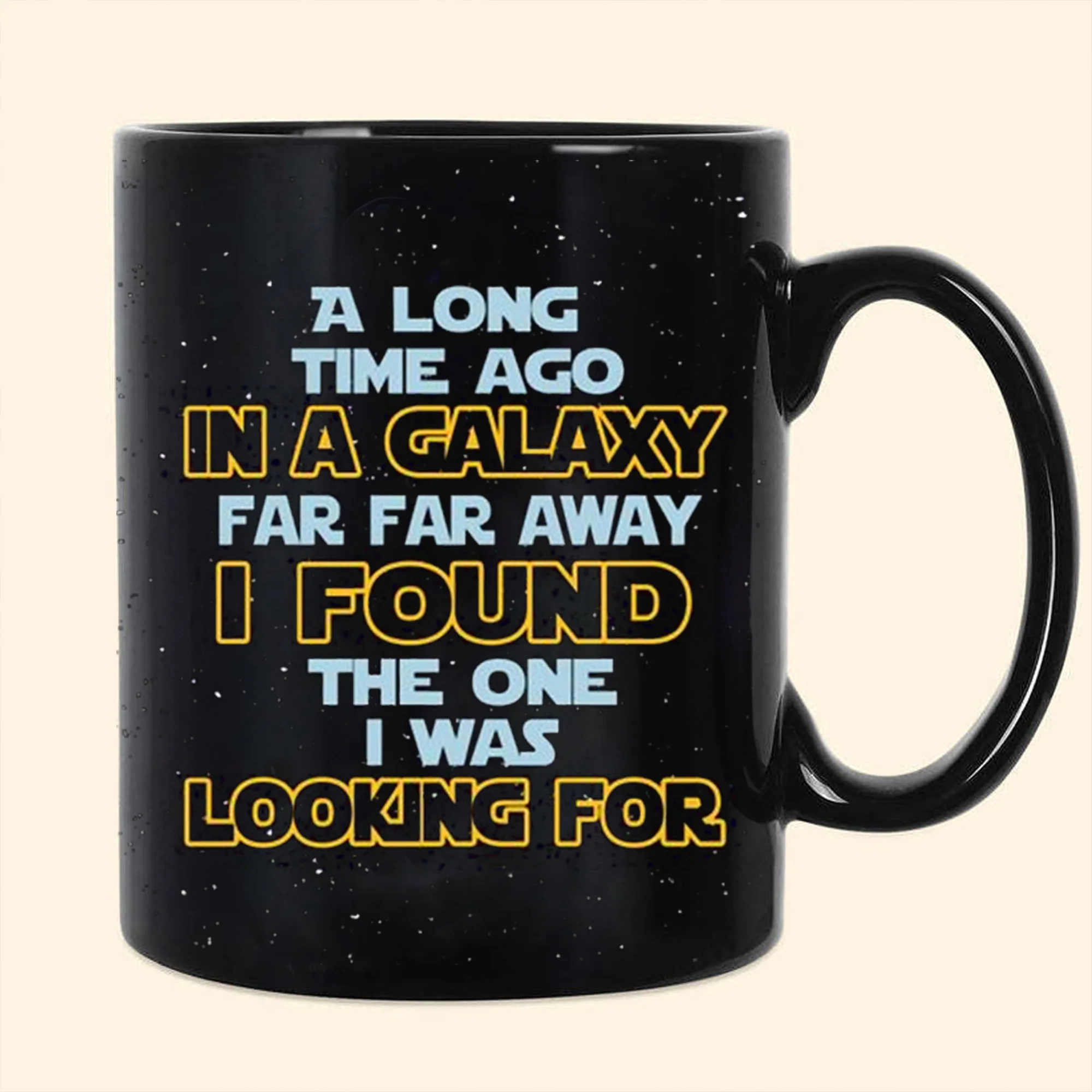 Stwa I Found The One I Was Looking For - Gift For Couple - Personalized Black Mug - CL19 NH96 - Image 3