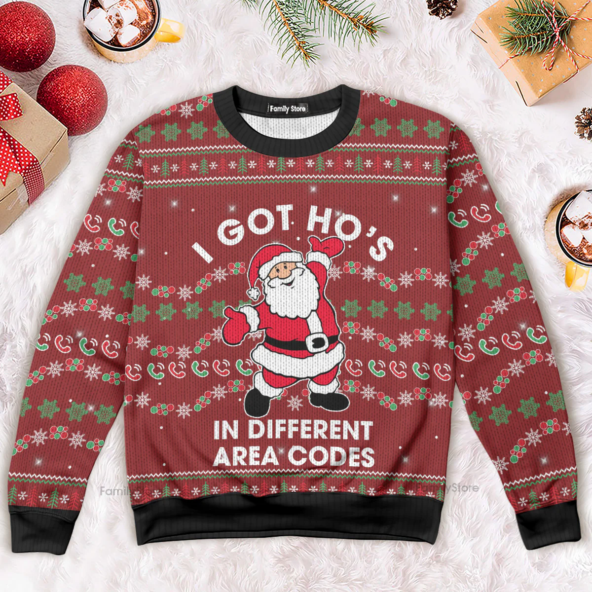 I Got Ho‘s In Different Area Codes - Funny Ugly Christmas Sweater - Image 2