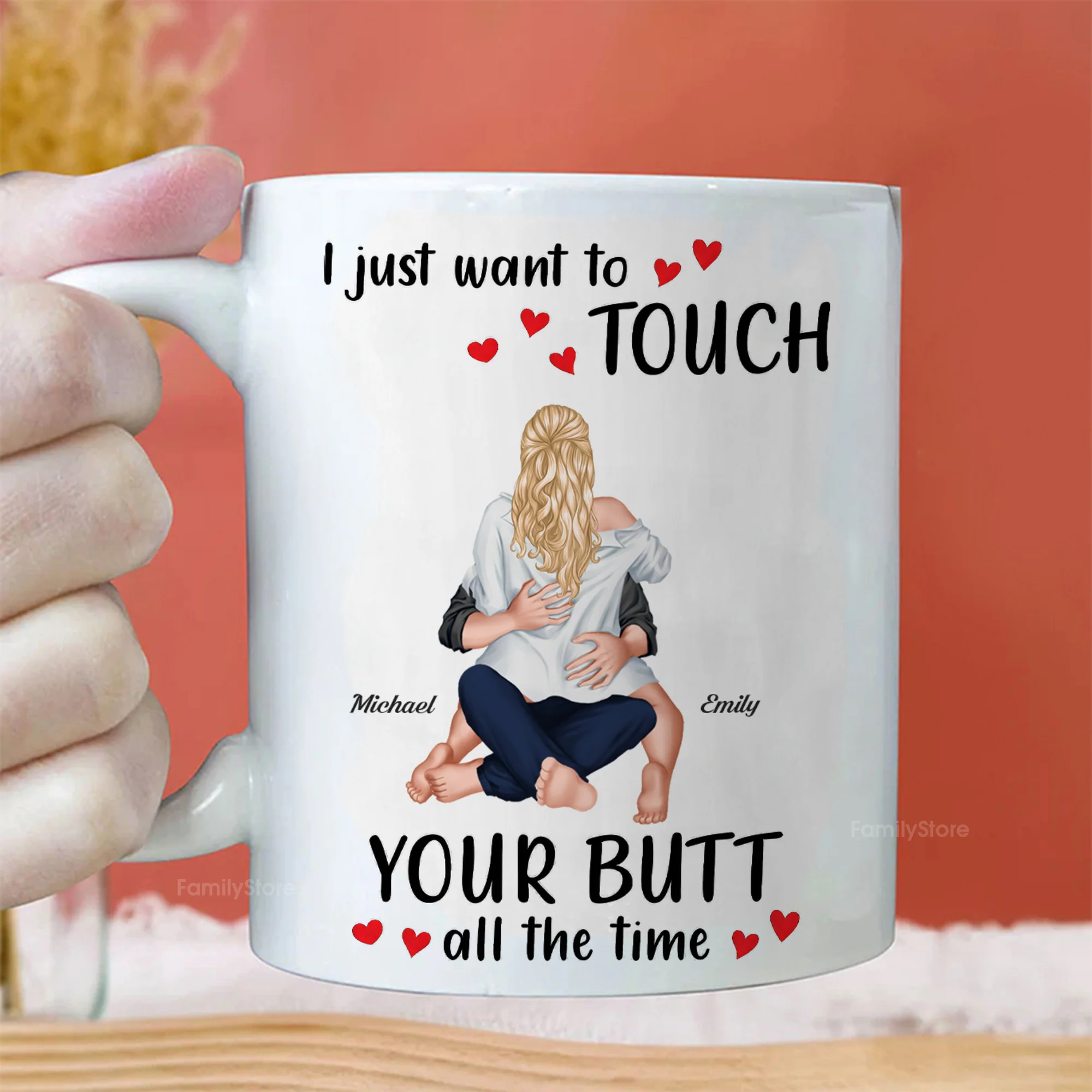 I Just Want To Touch Your B*tt All The Time - Personalized Ceramic Mug - Gift For Couple, Husband Wife - CL28 NH96 - Image 3