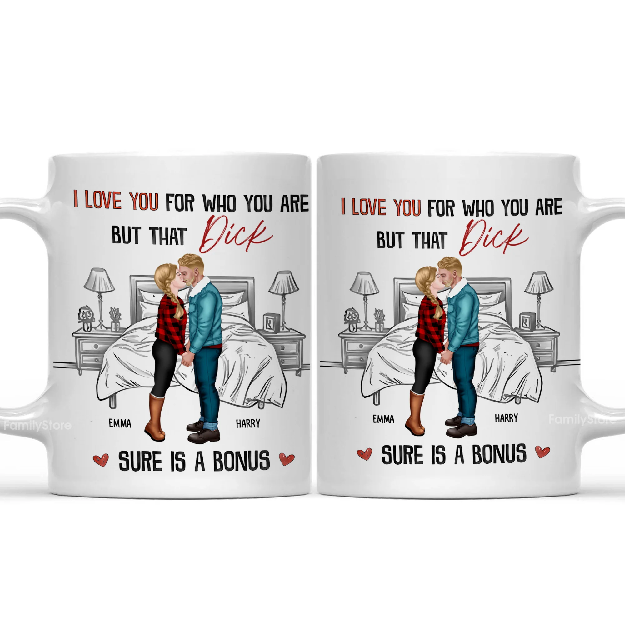 I Love You For Who You Are But That Is A Bonus - Personalized Ceramic Mug - Gift For Couple, Husband Wife - CL30 NH96 - Image 3