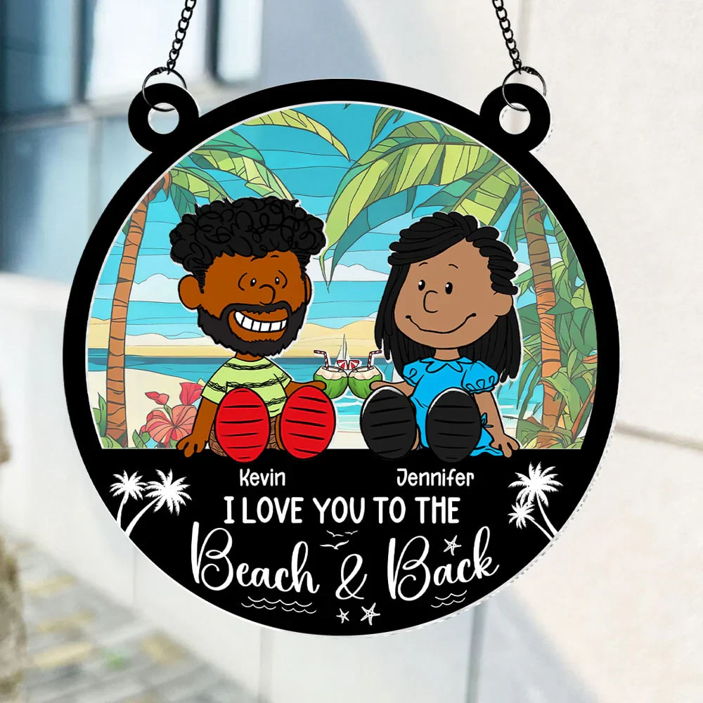 I Love You to the Beach & Back - Personalized Window Hanging Suncatcher Ornament - Gift For Couple, Husband Wife, Anniversary | GR15 - Image 2