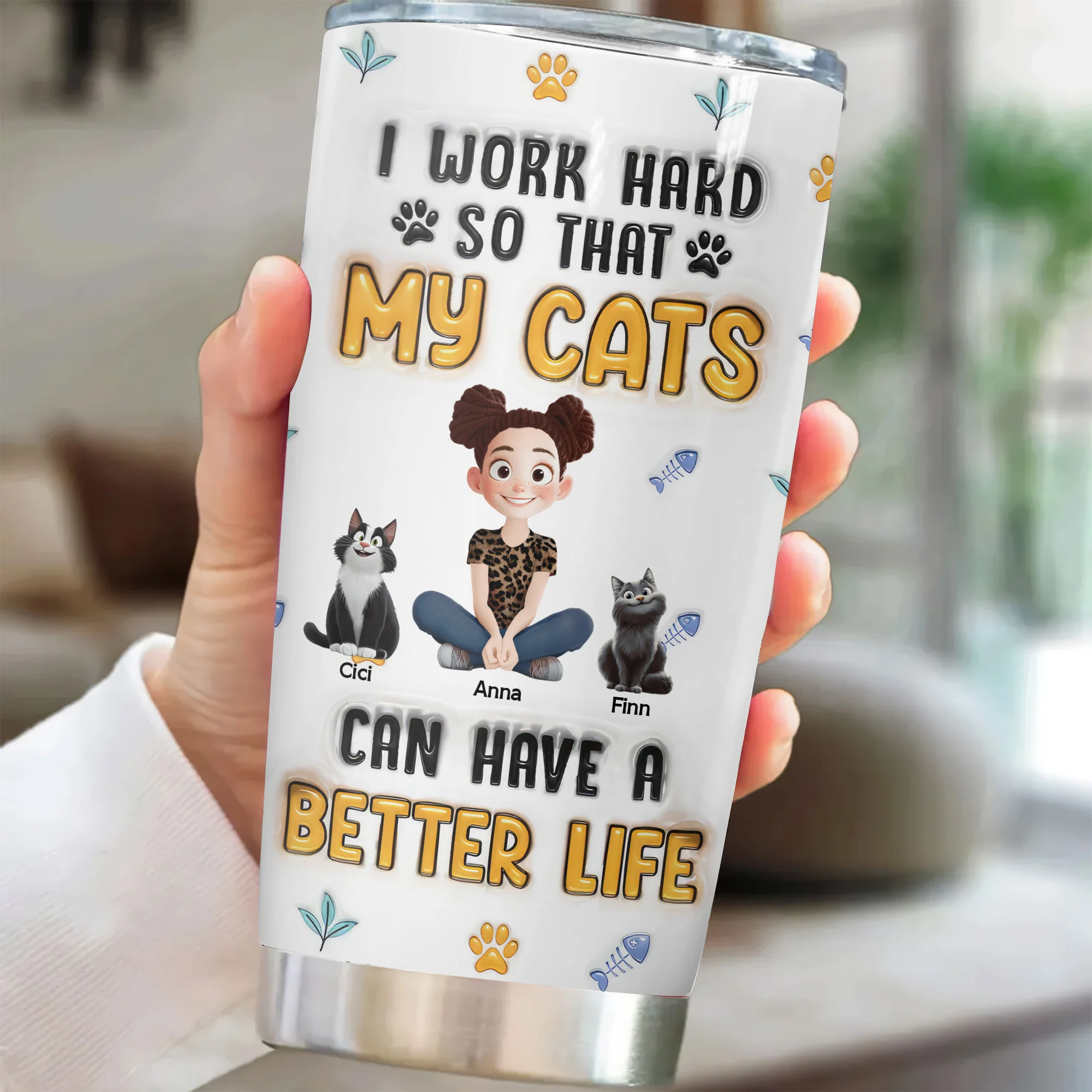 I Work Hard So My Cats Have A Better Life 3D Inflated Effect Cartoon Cat - Personalized Tumbler Cup - Gift for Pet Owners, Pet Lovers, Cat Mom | CLP15 NH96 - Image 2